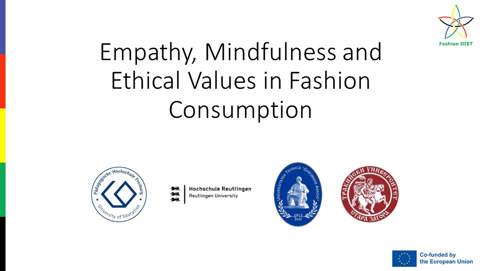 Empathy, Mindfulness and Ethical Values in Fashion Consumption